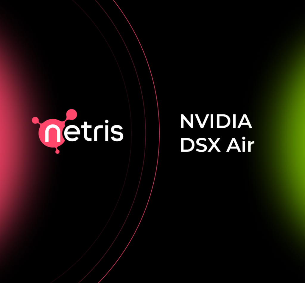 Netris supports NVIDIA DSX Air