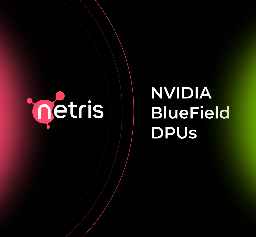 Netris-NVIDIA-BlueField-DPUs-Press-blog